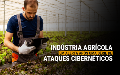 Indústria agrícola em alerta após uma série de ataques cibernéticos